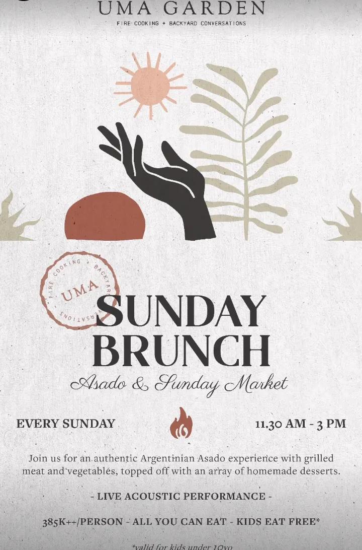 Event at Uma Garden every Sunday 2024: Sunday Brunch - Asado & Sunday Market