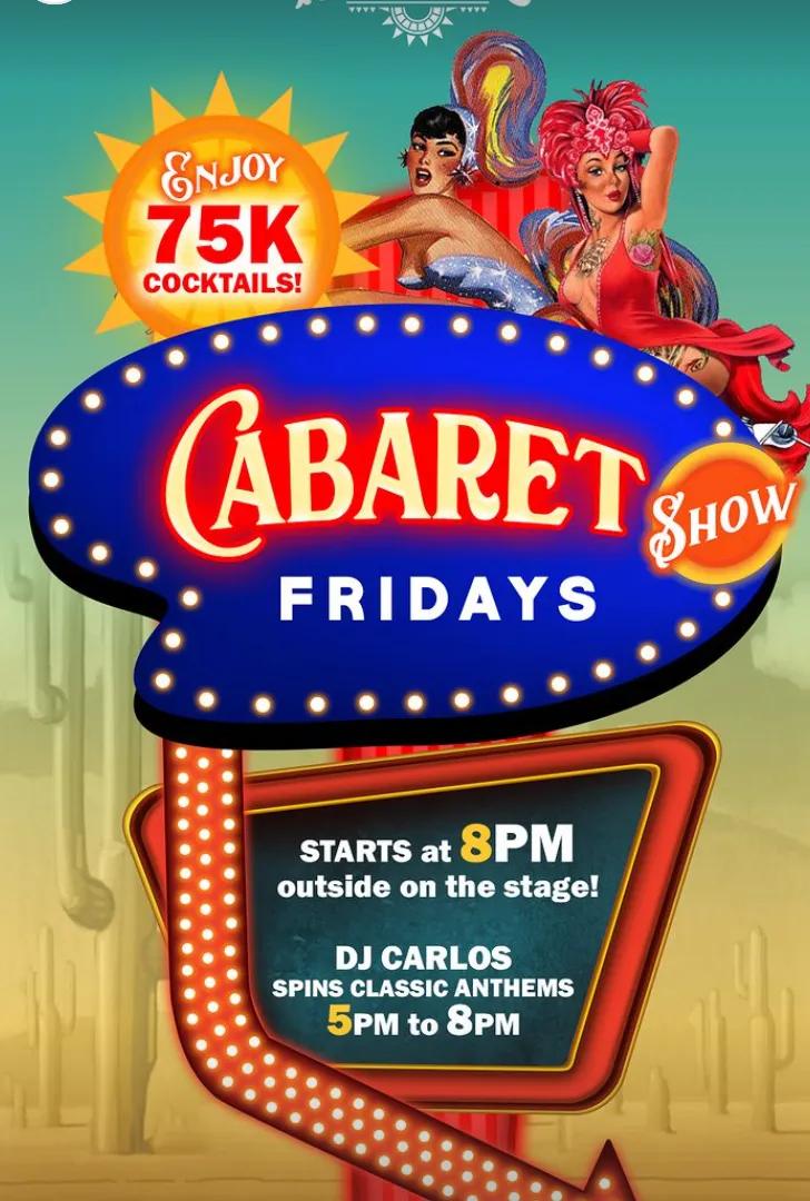 Event at Rosalita's Cantina every Friday 2024: Cabaret Show