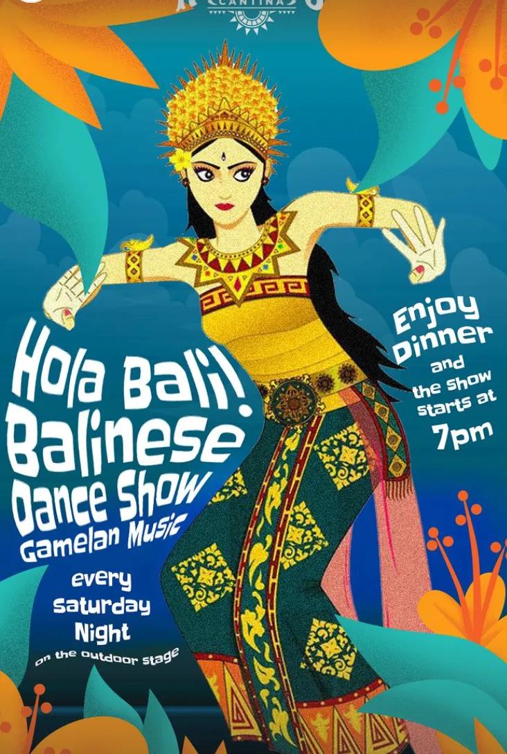 Event at Rosalita's Cantina every Saturday 2024: Hola Bali! Balinese Dance Show