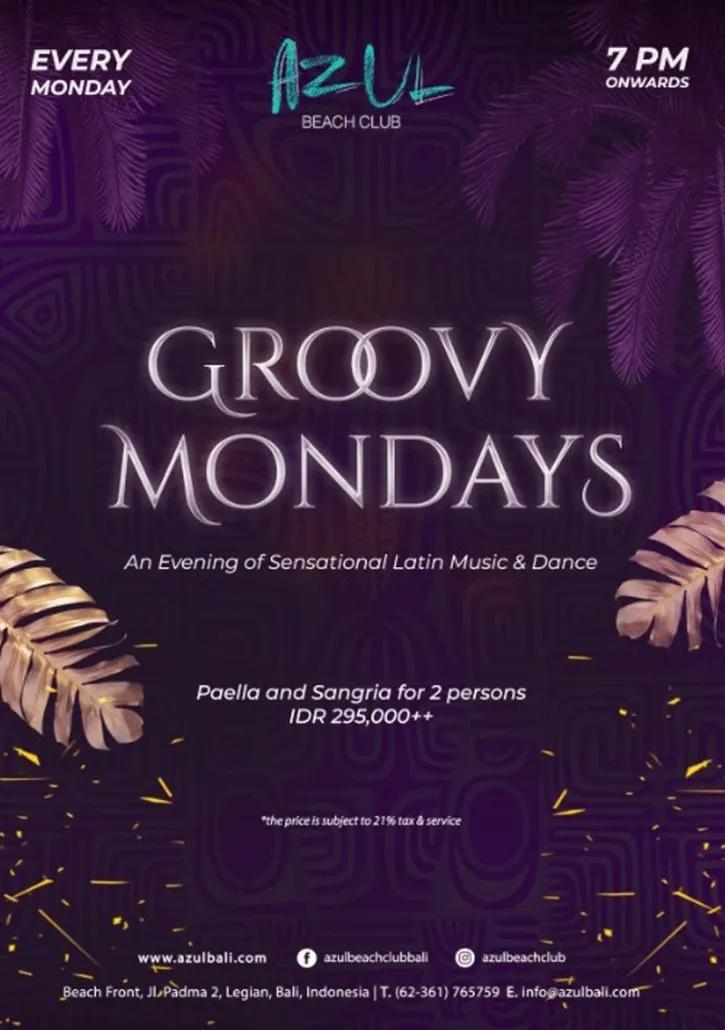 Event at Azul every Monday 2024: Groovy Mondays