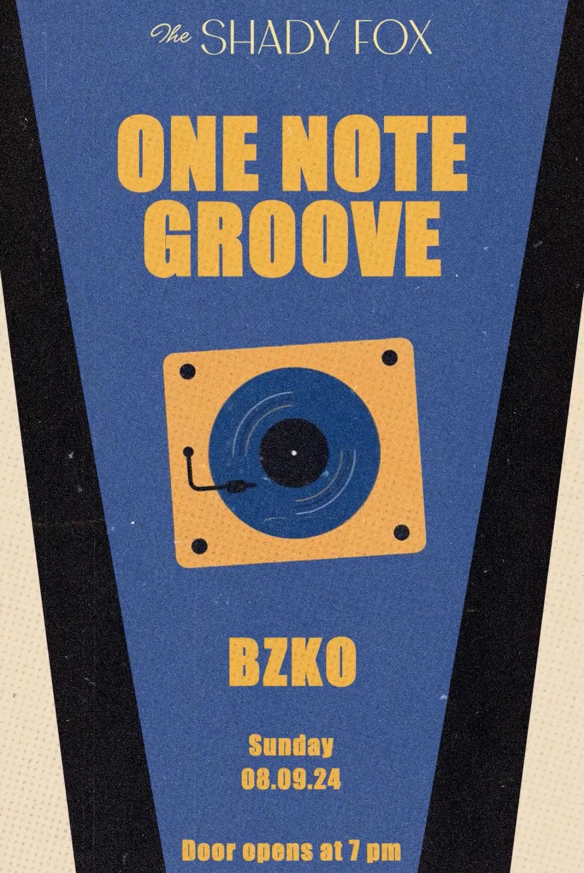 Event at The Shady Fox on September 8 2024: One Note Groove