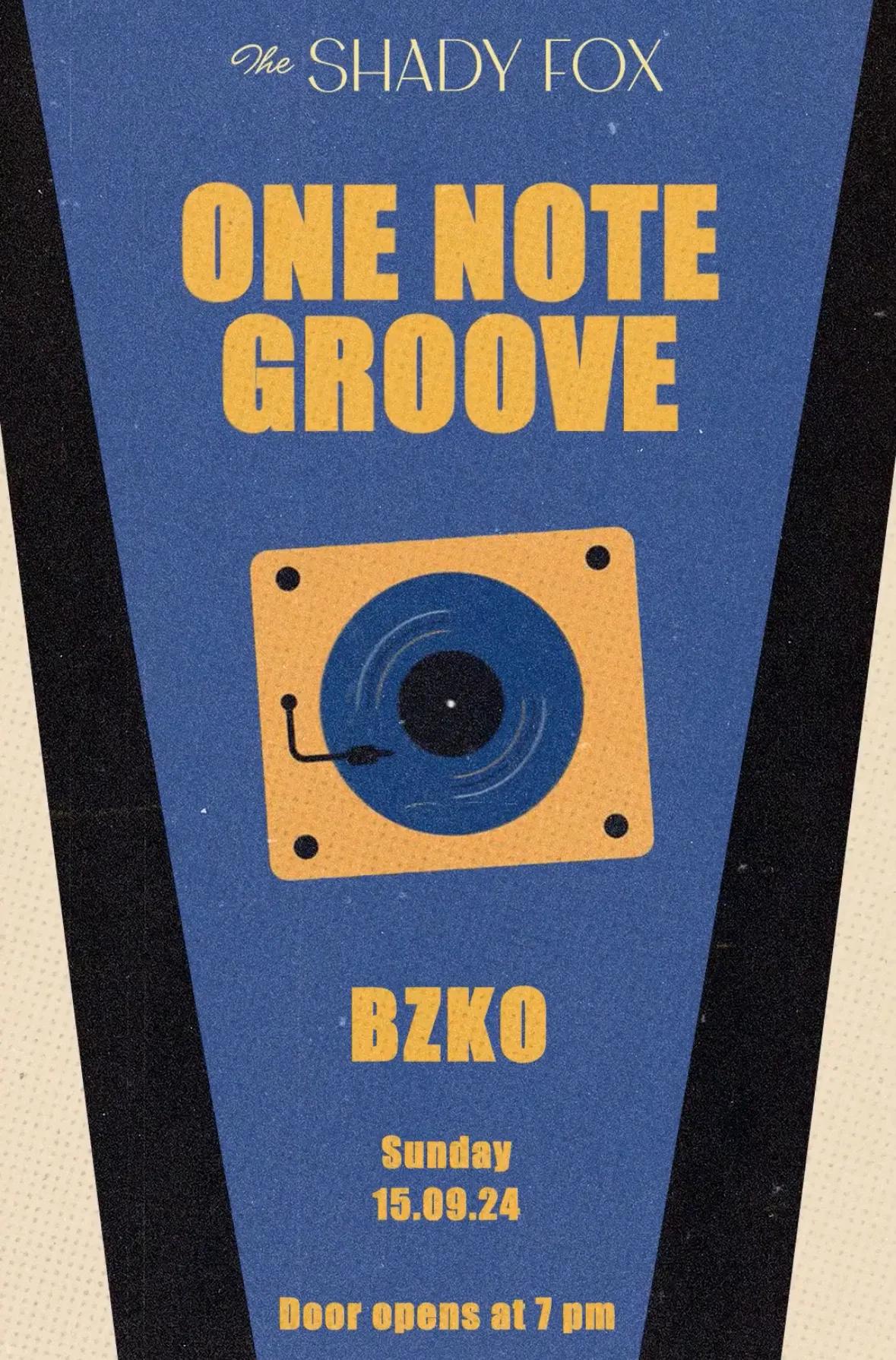 Event at The Shady Fox on September 15 2024: One Note Groove