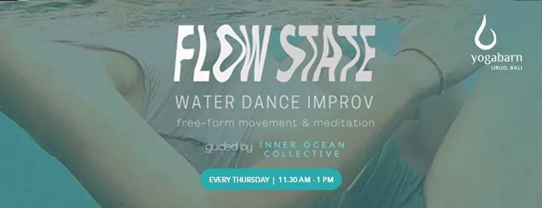 Event at The Yoga Barn every Thursday 2024: Flow State: Water Contact Dance