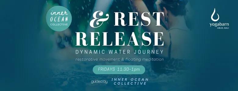Event at The Yoga Barn every Friday 2024: Rest & Release w/ Inner Ocean Collective