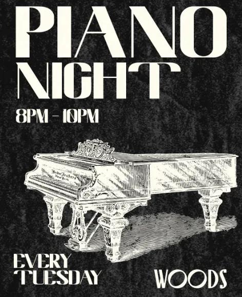 Event at Woods every Tuesday 2024: Piano Night