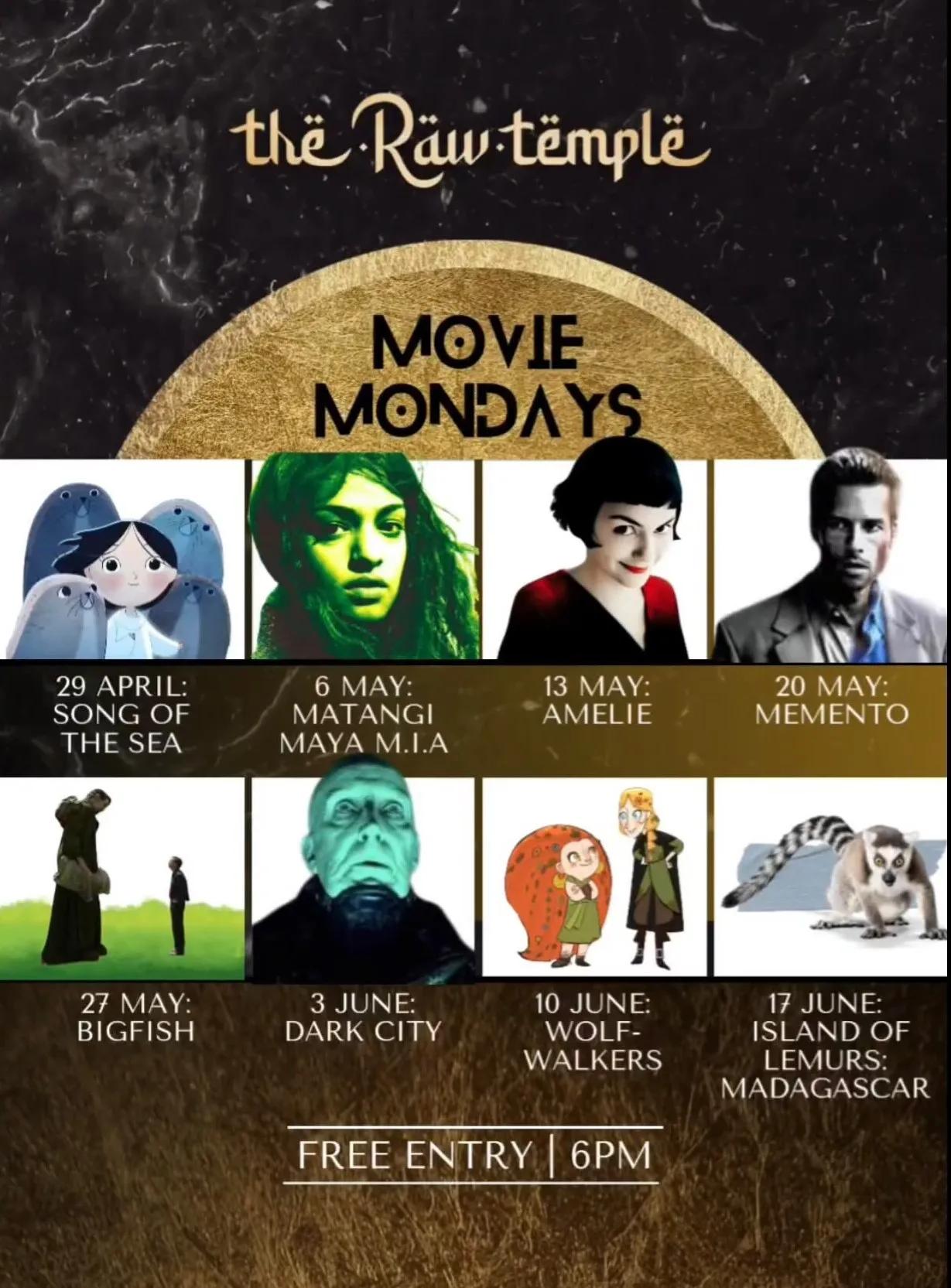 Event at The Raw Temple every Monday 2024: Movie Mondays