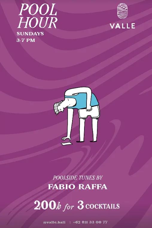 Event at Valle Bali every Sunday 2024: Pool Hour tunes by Fabio Raffa