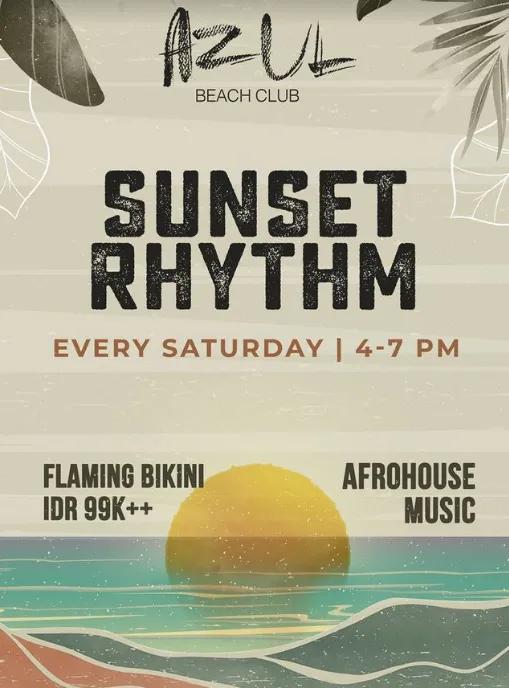 Event at Azul every Saturday 2024: Sunset Rhythm