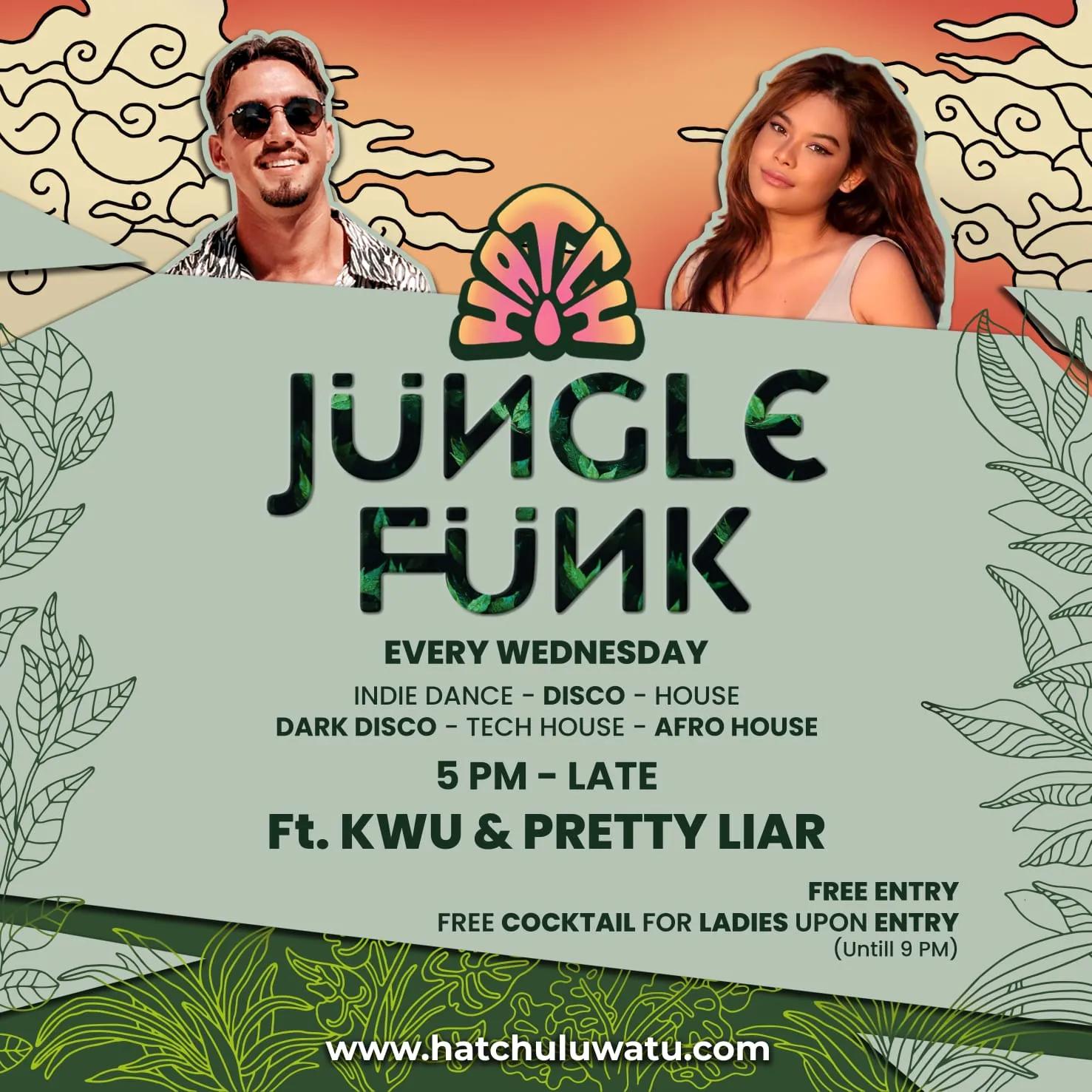 Event at Hatch every Wednesday 2024: Jungle Funk