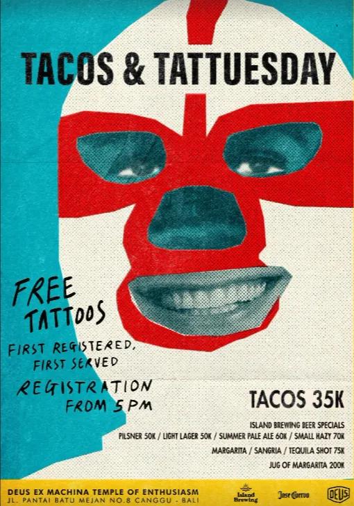 Event at Deus Ex Machina every Tuesday 2024: Tacos & Tattuesday