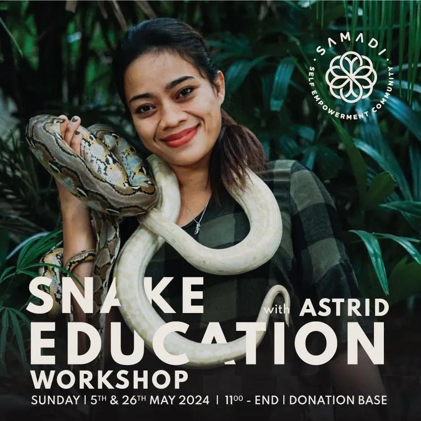 Event at Samadi Yoga on May 5 2024: Snake Education Workshop with Astrid