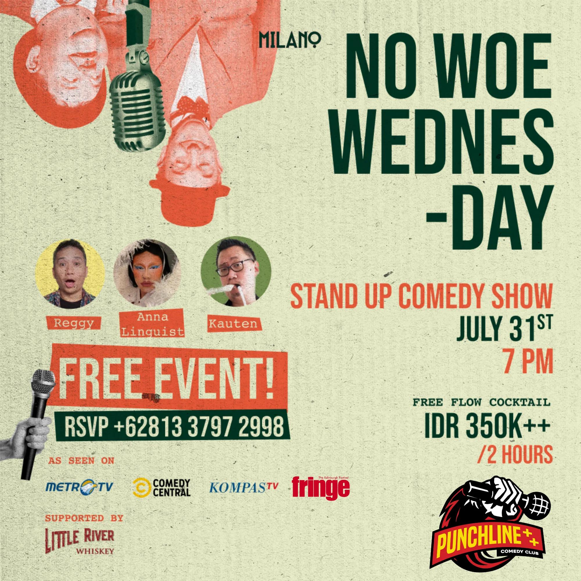Event at Milano Italian on July 31 2024: No Woe Wednesday