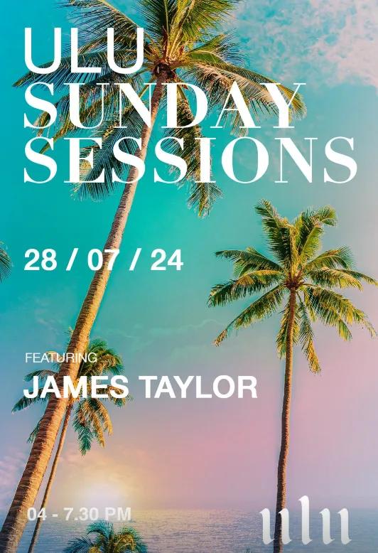 Event at Ulu Cliffhouse on July 28 2024: Ulu Sunday Sessions