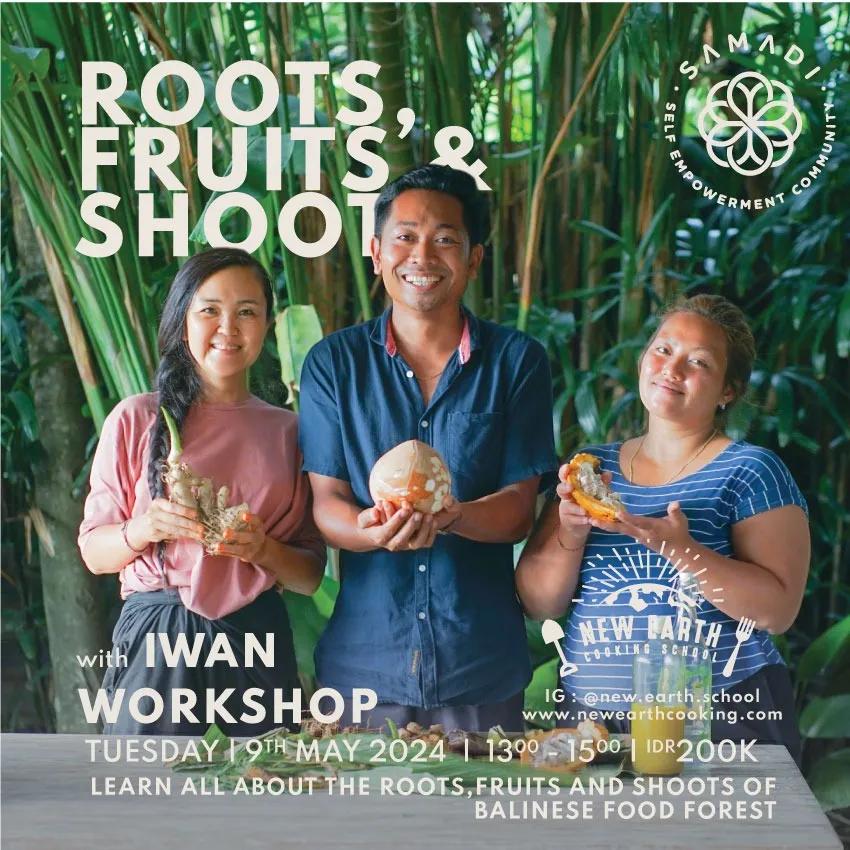 Event at Samadi Yoga on May 19 2024: Roots, Fruits & Shoots
