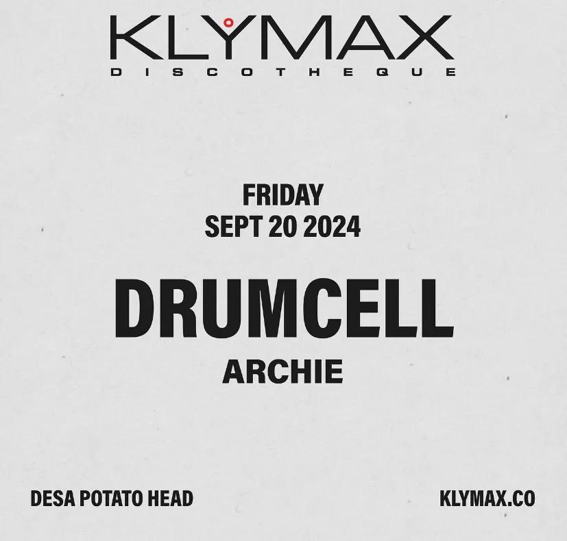 Event at Klymax Discotheque on September 20 2024: Drumcell + Archie