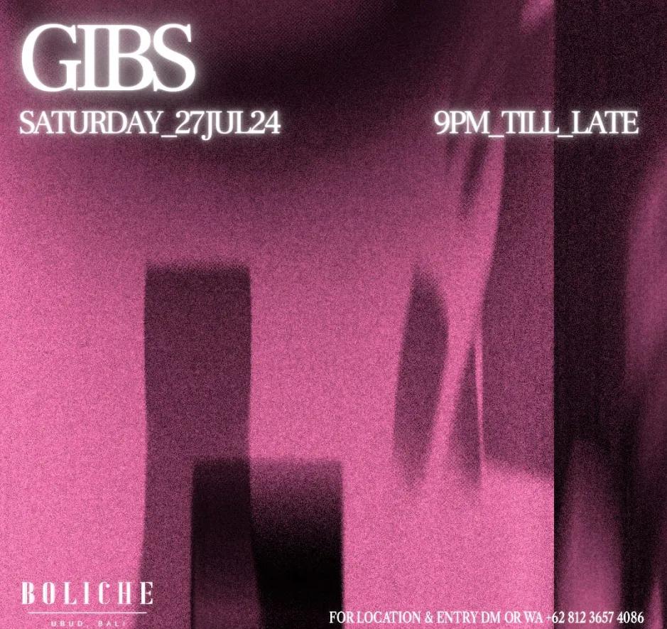 Event at Boliche Bar on July 27 2024: Gibs