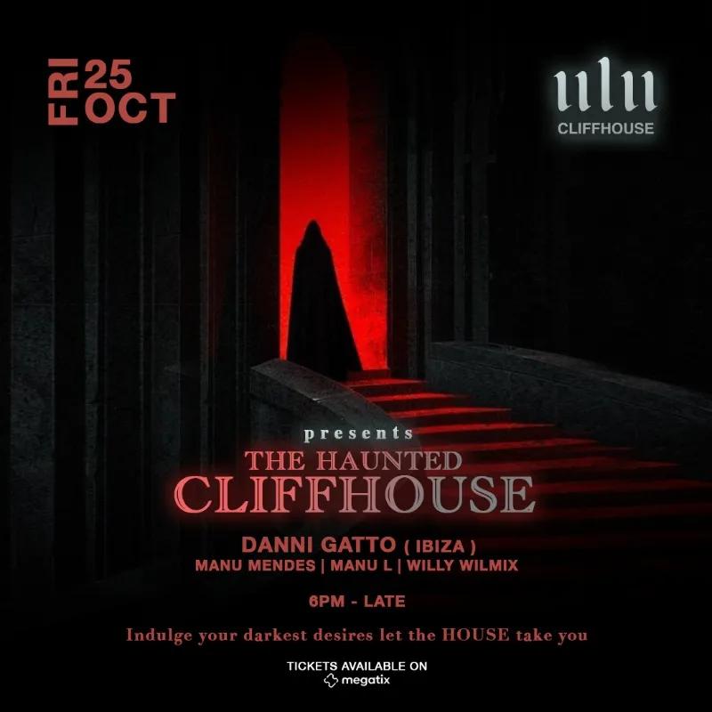 Event at Ulu Cliffhouse on October 25 2024: The Haundted Cliffhouse