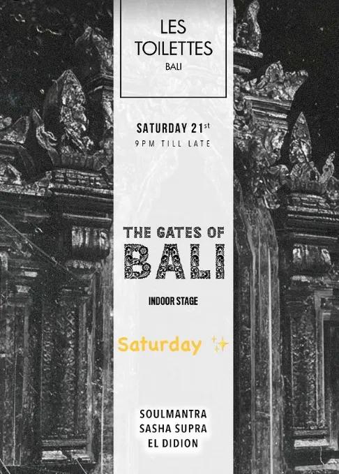 Event at Les Toilettes on September 21 2024: The Gates Of Bali