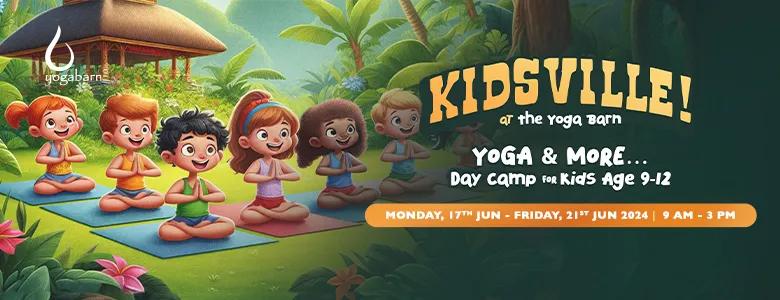 Event at The Yoga Barn everyday in 2024: Kidsville!