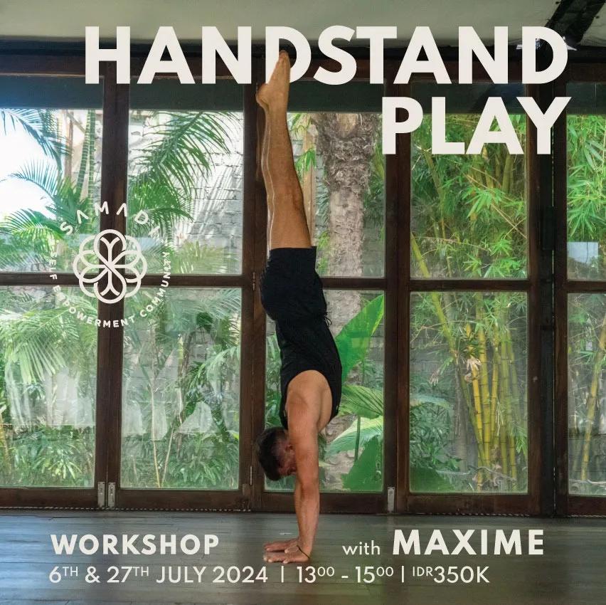 Event at Samadi Yoga on July 6 2024: Handstand Play With Maxime