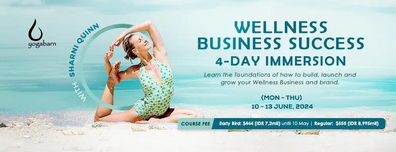 Event at The Yoga Barn everyday in 2024: Wellness Business Success - 4-Day Immersion w/ Sharni Quinn