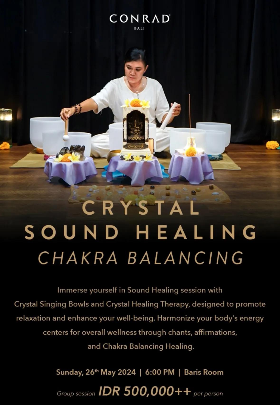 Event at Conrad on May 26 2024: Crystal Sound Healing