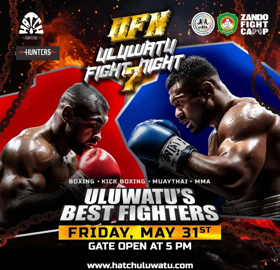Event at Hatch on May 31 2024: Uluwatu Fight Night