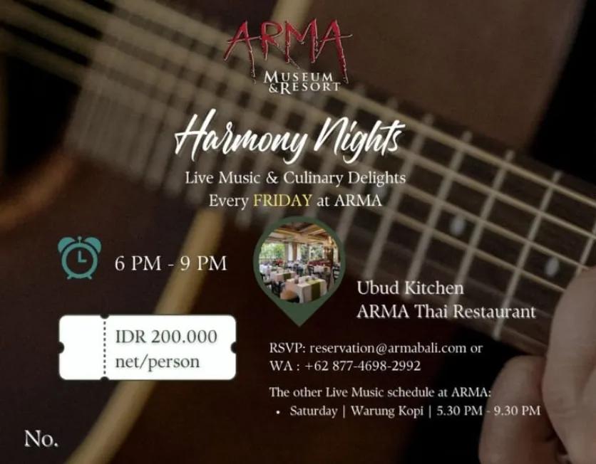 Event at Arma Museum & Resort every Friday 2024: Harmony Nights