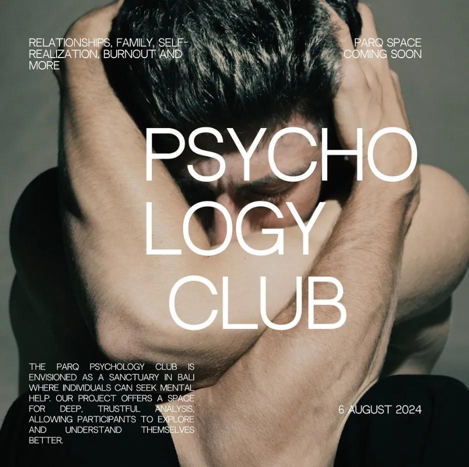 Event at Parq on August 6 2024: Psychology Club Parq