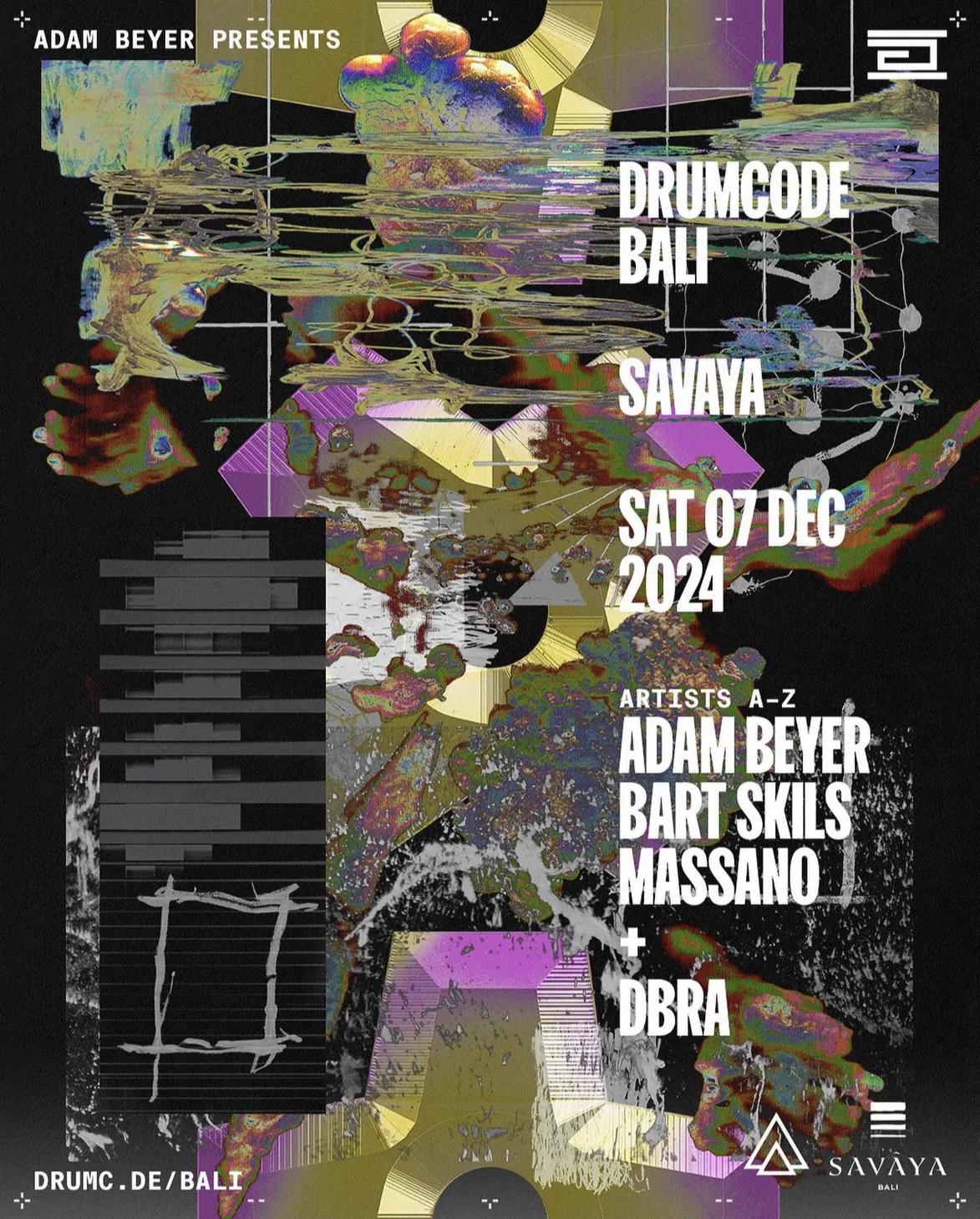 Event at Savaya on December 7 2024: Drumcode