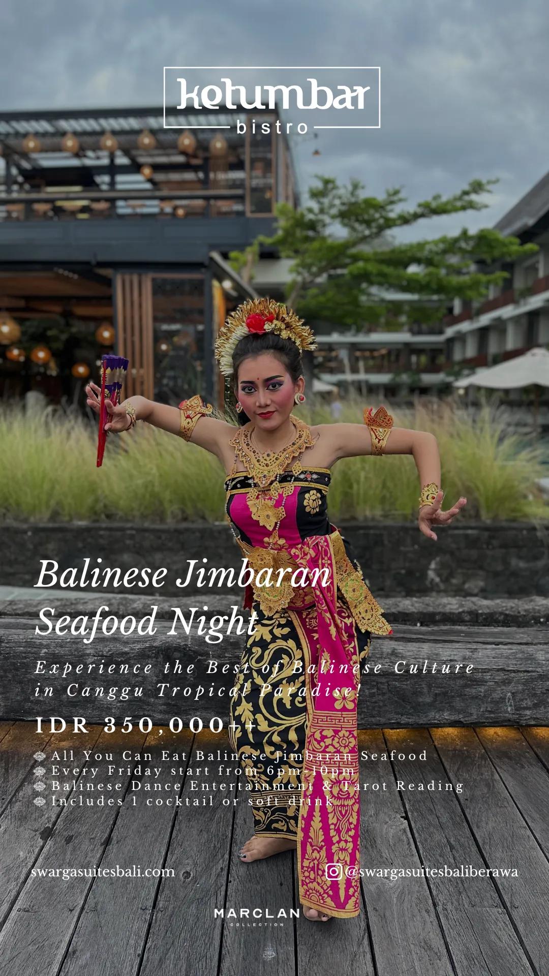 Event at Swarga Suites every Friday 2024: Balinese Jimbaran Seafood Night