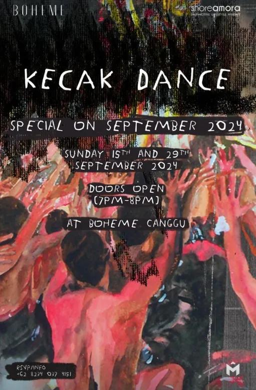 Event at Boheme on September 15 2024: Kecak Dance