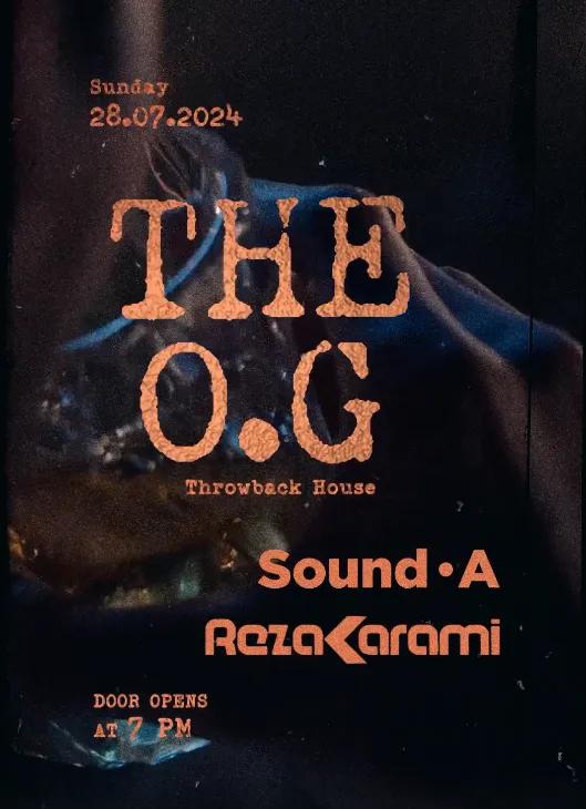 Event at The Shady Pig on July 28 2024: The O.G