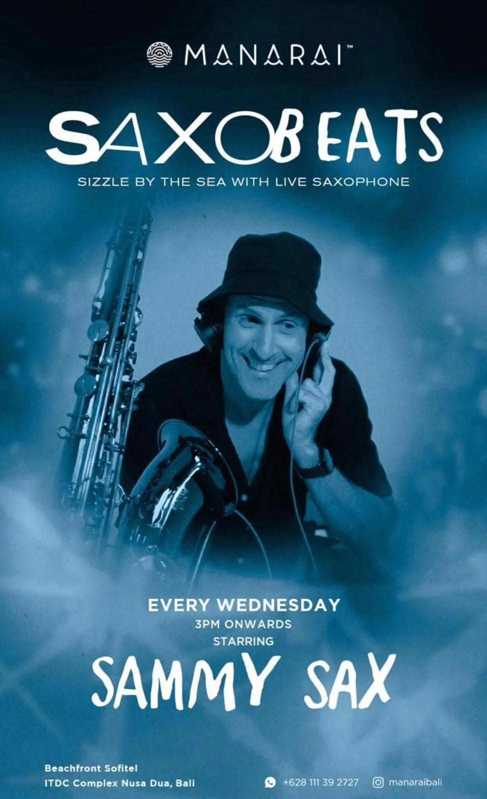 Event at Manarai Beach House every Wednesday 2024: Saxobeats