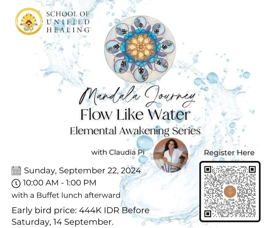 Event at School Of Unified Healing on September 22 2024: Mandala Journey: "Flow Like Water"