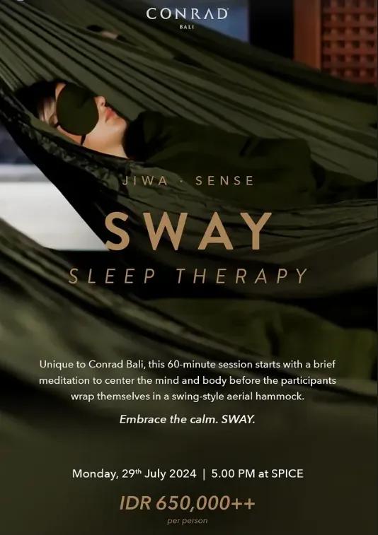 Event at Conrad on July 29 2024: Sway