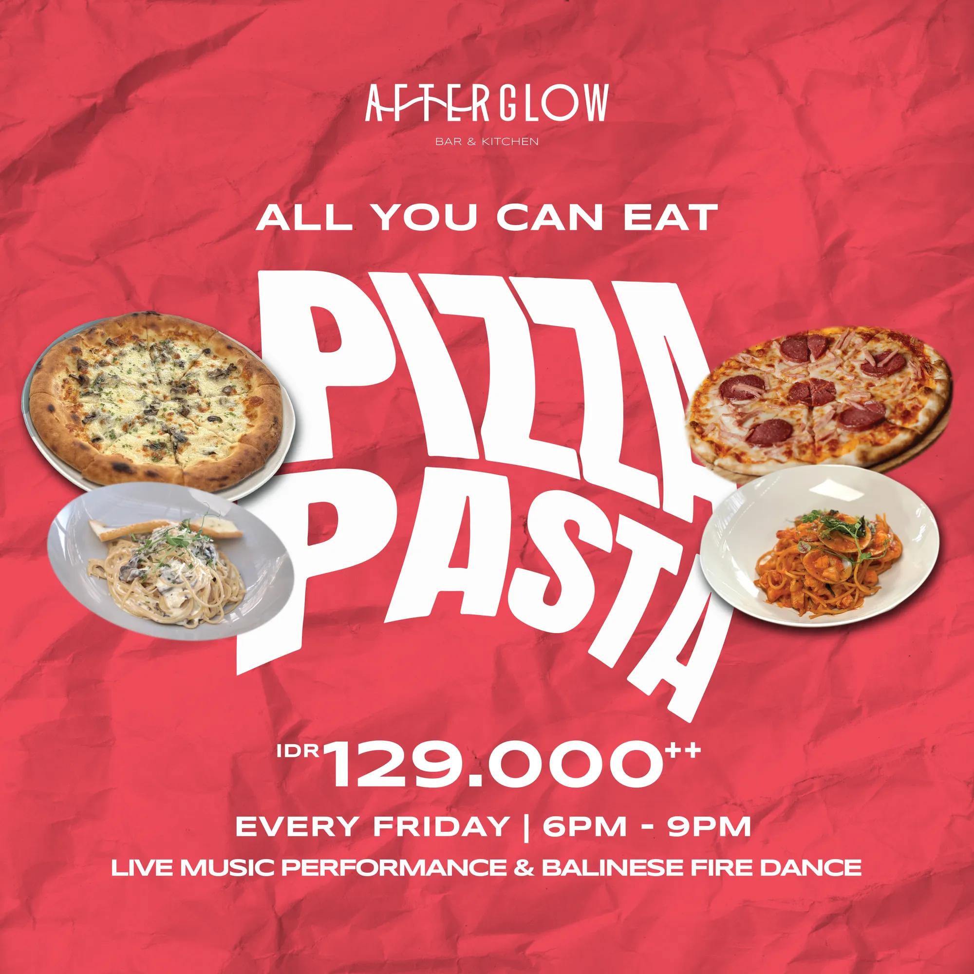 Event at Afterglow Bar and Kitchen every Friday 2024: Pizza Pasta