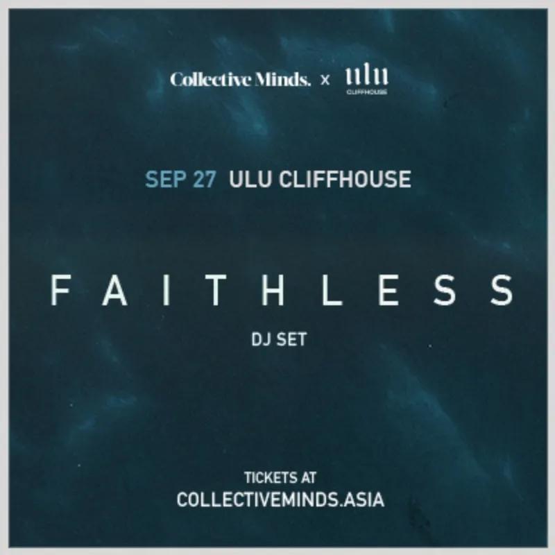 Event at Ulu Cliffhouse on September 27 2024: Faithless DJ