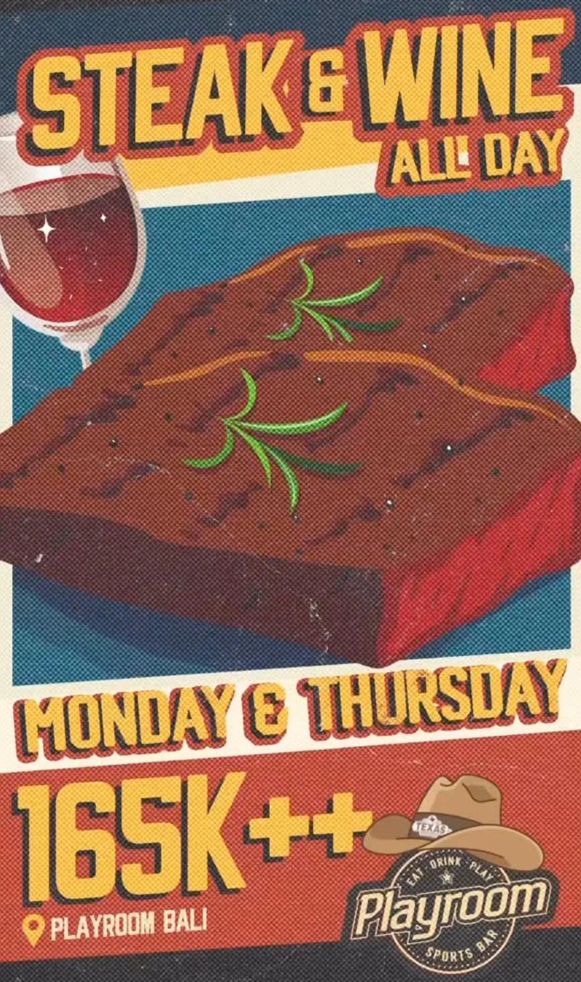 Event at Playroom every Monday 2024: Steak & Wine