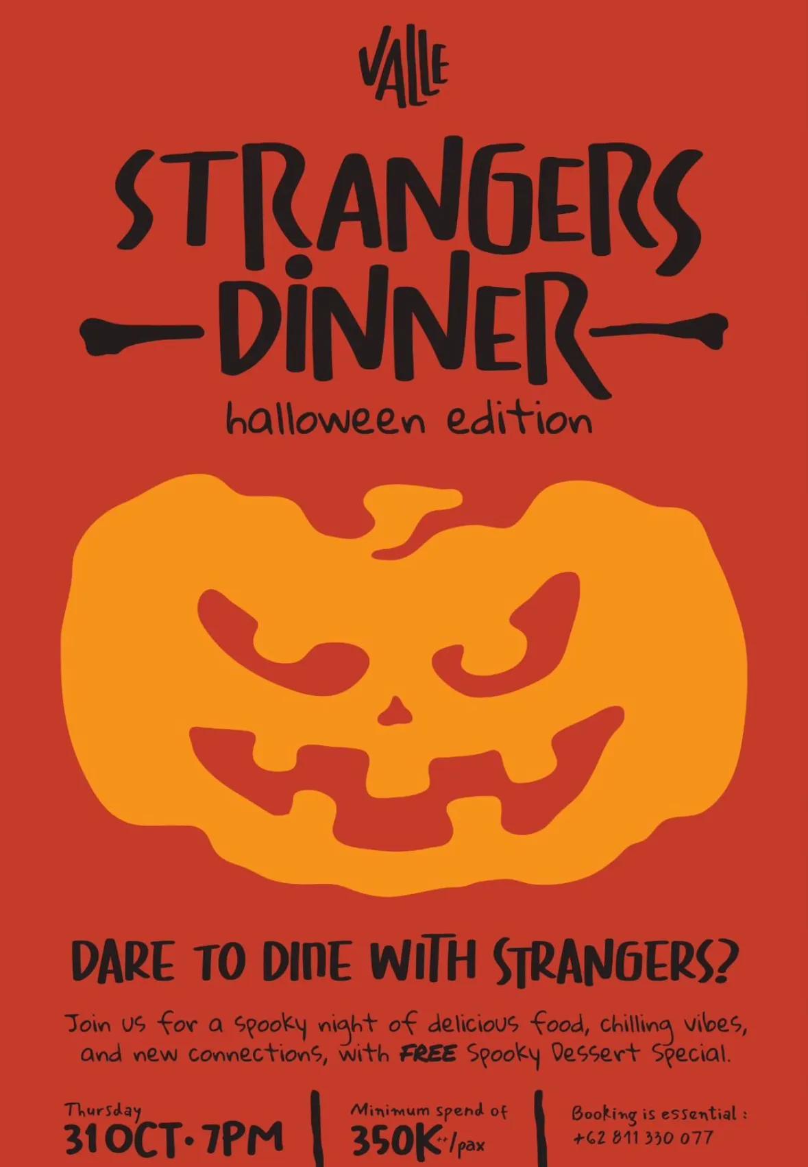 Event at Valle on October 31 2024: Strangers Dinner