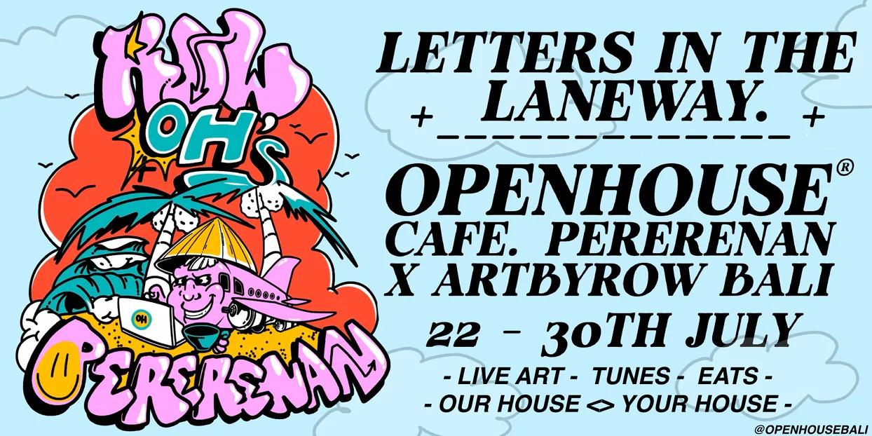 Event at Open House everyday in 2024: Letters In The Laneway