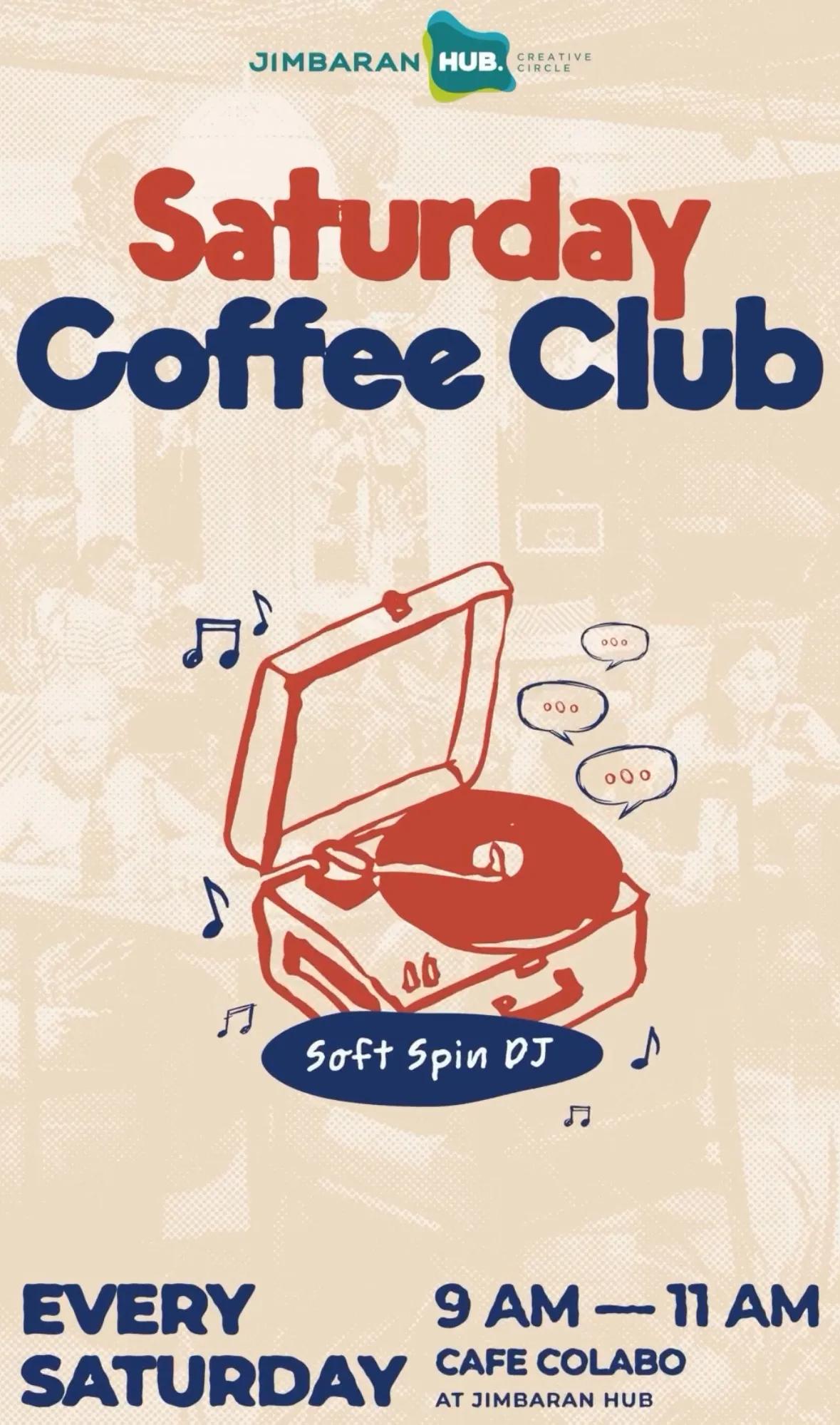 Event at Jimbaran Hub every Saturday 2024: Saturday Coffe Club