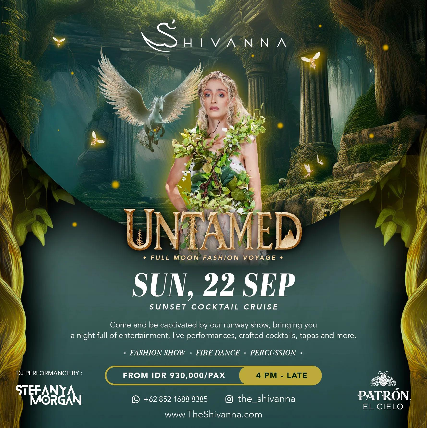 Event at The Shivanna on September 22 2024: Untamed