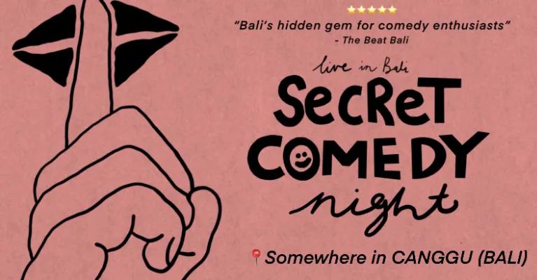 Event at Secret Location every Wednesday 2024: Secret Comedy Night