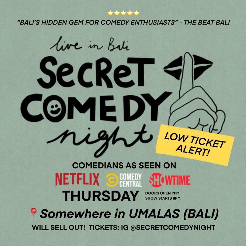 Event at Secret Location  on August 8 2024: Secret Comedy Night
