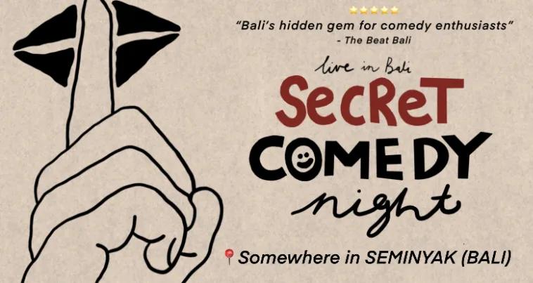 Event at Secret Location every Saturday 2024: Secret Comedy Night