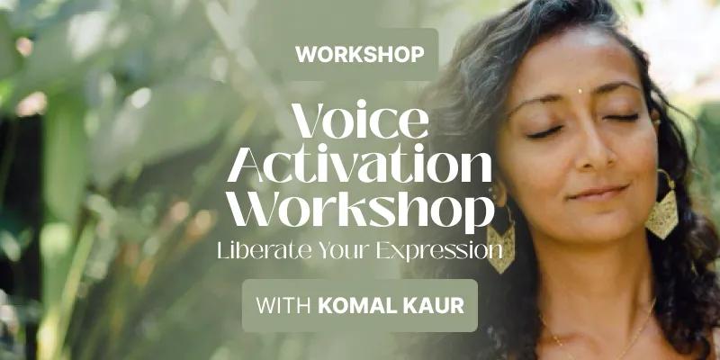 Event at The Path on July 27 2024: Voice Activation Workshop: Liberate your Expression