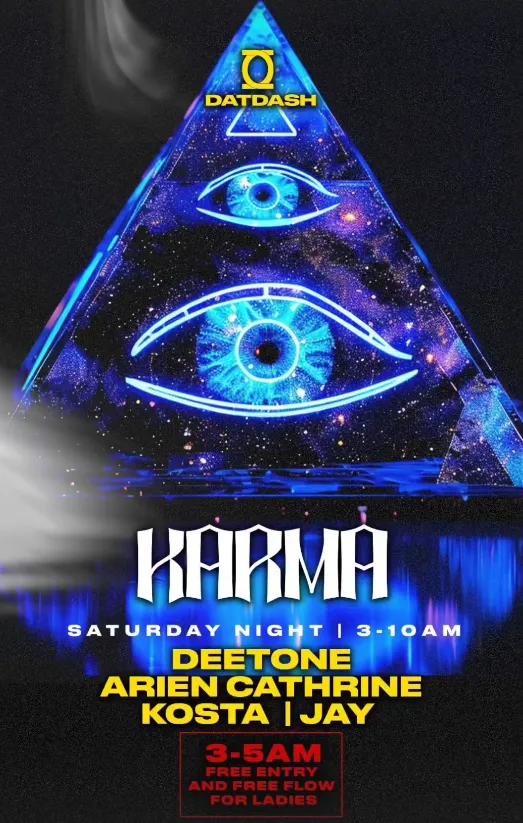 Event at Dat Dash on July 27 2024: Karma