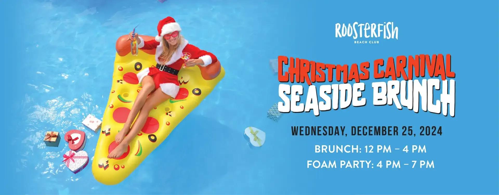 Event at Roosterfish on December 25 2024: Christmas Carnival Seaside Brunch