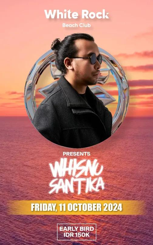 Event at White Rock on October 11 2024: Whisnu Santika